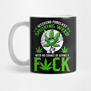 Smoking Weed Weekend Forecast Mug